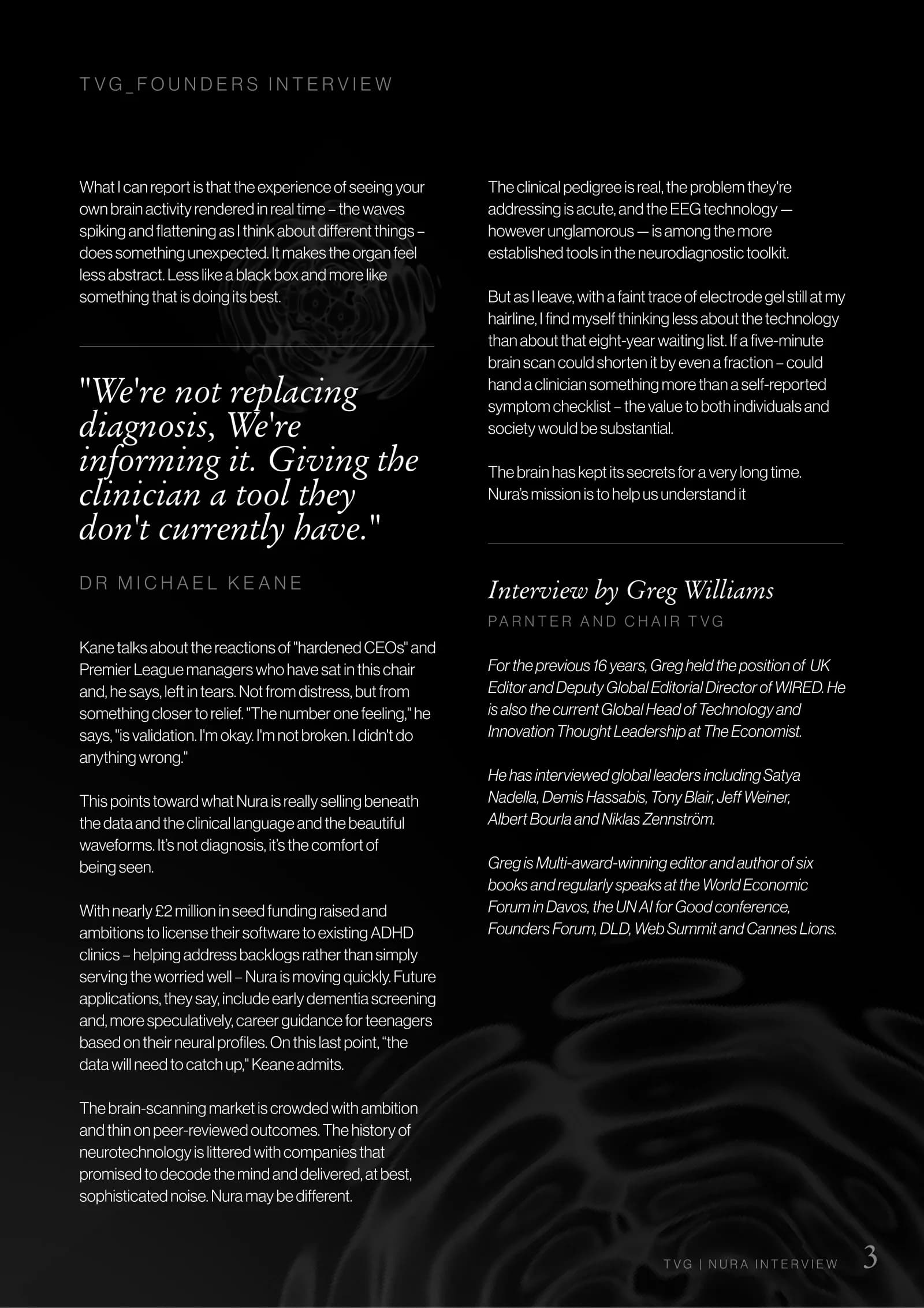 Page 3 — Seeing your own brain activity in real time, and what NURA is really selling: the comfort of being seen. Interview by Greg Williams.